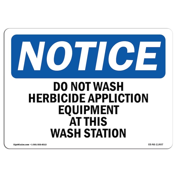 Safety Sign, OSHA Notice, 3.5" Height, Do Not Wash Herbicide Equipment Sign, Landscape, 10PK